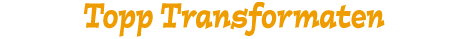 Topp Transformaten