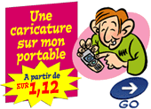 Des caricatures sur votre portable