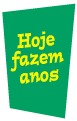 Hoje fazem anos