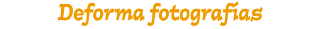 deforma fotografas