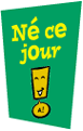 N&eacute; ce jour